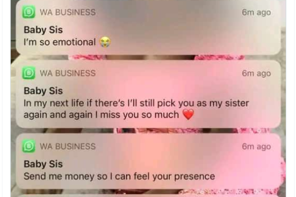 Send me money so I can feel your presence - last born to big sister