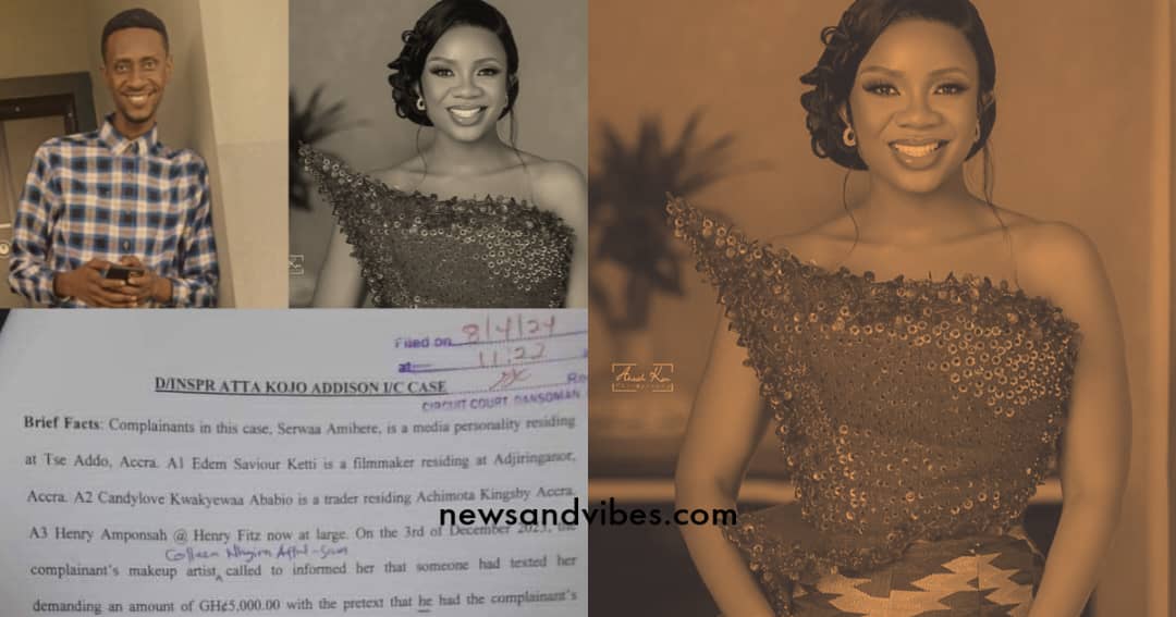 Serwaa Amihere paid GHC20k to prevent her videos with Henry from being released - Court documents